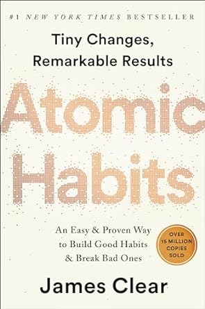 8 Must-Read Similar Books To “Atomic Habits” by James Clear