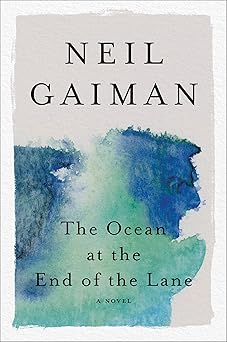 Similar Books to “The Ocean at the End of the Lane”, A Tale of Wonder and Memory